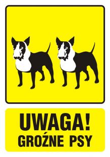 Uwaga! Groźne psy 1 - znak informacyjny - PA035