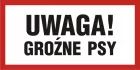 Uwaga! Groźne psy 2 - znak informacyjny - PA039