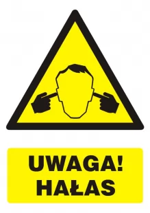 Uwaga ! Hałas - znak bhp ostrzegający, informujący - GF046