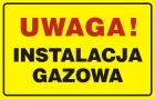 Uwaga! Instalacja gazowa - tabliczka gazowa - JD015