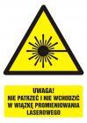 Uwaga! nie patrzeć i nie wchodzić w wiązkę promieniowania laserowego - znak bhp ostrzegający, informujący - GF016