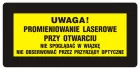 Uwaga! - Nie spoglądać w wiązkę. Nie obserwować przez przyrządy optyczne - znak bezpieczeństwa, ostrzegający, laser - KB015
