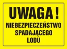 Uwaga! Niebezpieczeństwo spadającego lodu - znak, tablica budowlana - OA086