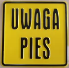 Uwaga pies - tabliczka tłoczona aluminiowa