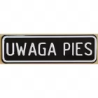 Uwaga pies - tabliczka tłoczona aluminiowa