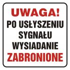Uwaga! Po usłyszeniu sygnału wysiadanie zabronione - znak, naklejka kolejowa - SD014