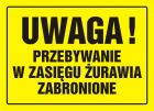 Uwaga! Przebywanie w zasięgu żurawia zabronione - znak, tablica budowlana - OA019