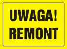Uwaga! Remont - znak, tablica budowlana - OA010