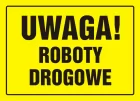 Uwaga! Roboty drogowe - znak, tablica budowlana - OA069
