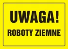 Uwaga! Roboty ziemne - znak, tablica budowlana - OA008
