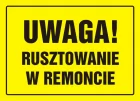 Uwaga! Rusztowanie w remoncie - znak, tablica budowlana - OA001