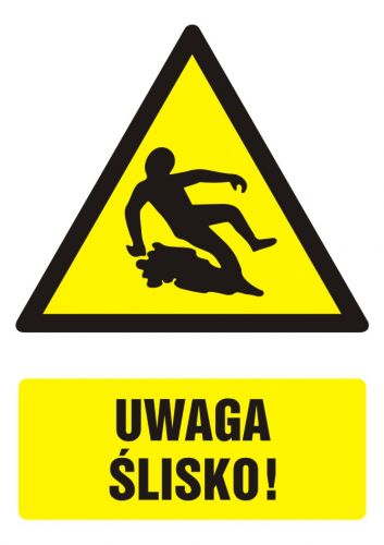 Uwaga ślisko! - znak bhp ostrzegający, informujący - GF022 - Wymagania dla pomieszczeń pracy