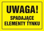 Uwaga! Spadające elementy tynku - znak, tablica budowlana - OA030