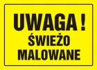 Uwaga! Świeżo malowane - znak, tablica budowlana - OA013