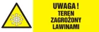 Uwaga! Teren zagrożony lawinami - znak ostrzegający, informujący - NA021