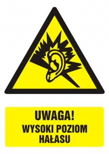 Uwaga! wysoki poziom hałasu - znak bhp ostrzegający, informujący - GF030