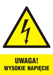 Uwaga! wysokie napięcie - znak elektryczny
