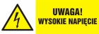 Uwaga wysokie napięcie - znak elektryczny