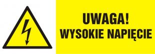 Uwaga wysokie napięcie - znak elektryczny