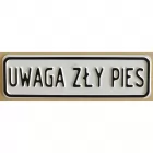 Uwaga zły pies - tabliczka tłoczona aluminiowa