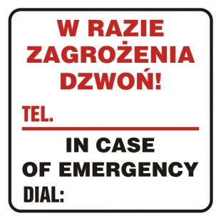 W razie zagrożenia dzwoń - tel. ...... In case of emergency dial - znak, naklejka kolejowa - SD018