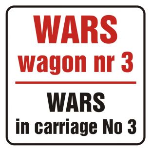 Wars w wagonie nr 3. Wars in carriage no 3 - znak, naklejka kolejowa - SD016