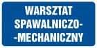 Warsztat spawalniczo-mechaniczny - znak informacyjny - PB074