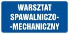 Warsztat spawalniczo-mechaniczny - znak informacyjny - PB074