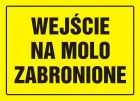 Wejście na molo zabronione - znak, tablica budowlana - OA035