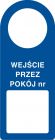 Wejście przez pokój nr - zawieszka na drzwi - TC009