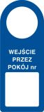 Wejście przez pokój nr - zawieszka na drzwi - TC009 - Oznaczenia na drzwi – jak mogą być oznakowane drzwi do różnych pomieszczeń?