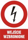 Wejście wzbronione - znak elektryczny