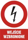 Wejście wzbronione - znak elektryczny