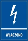 Włączono - znak elektryczny