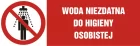 Woda niezdatna do higieny osobistej - znak ostrzegający, informujący - NA042