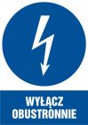 Wyłącz obustronnie - znak elektryczny