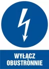Wyłącz obustronnie - znak elektryczny