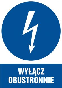 Wyłącz obustronnie - znak elektryczny