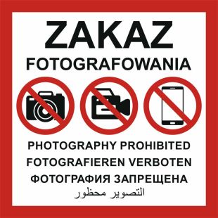 Zakaz fotografowania - tablica dla wojska i obiektów kluczowych dla bezpieczeństwa państwa