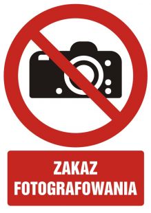 Zakaz fotografowania - znak bhp zakazujący - GC045