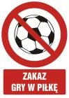 Zakaz gry w piłkę - znak bhp zakazujący - GC065