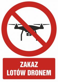 Zakaz lotów dronem - znak bhp zakazujący