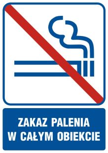 Zakaz palenia w całym obiekcie - znak informacyjny - RB504