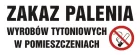 Zakaz palenia wyrobów tytoniowych w pomieszczeniach - znak zakazujący, informujący - NE022