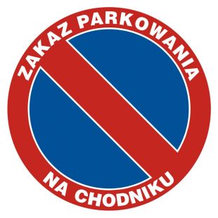 Zakaz parkowania na chodniku - znak PCV