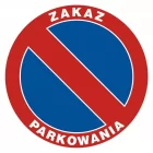 Zakaz parkowania - znak PCV