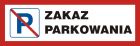 Zakaz parkowania - znak PCV