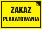 Zakaz plakatowania - znak informacyjny - PA032