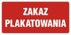 Zakaz plakatowania - znak informacyjny - PB088