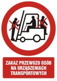Zakaz przewozu osób na urządzeniach transportowych 1 - znak bhp zakazujący - GC024 - BHP i oznakowanie miejsca pracy a wózki widłowe